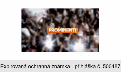 PROMINENTI