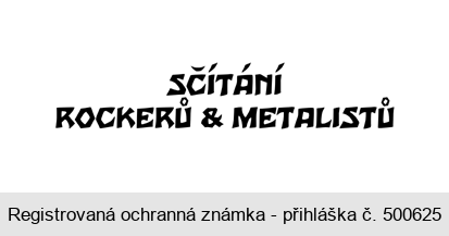 SČÍTÁNÍ ROCKERŮ & METALISTŮ