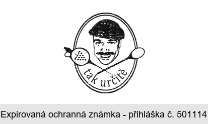 tak určitě