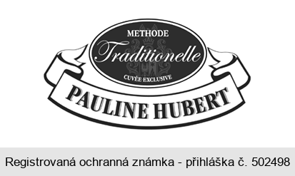 PAULINE HUBERT METHODE Traditionelle CUVÉE EXCLUSIVE