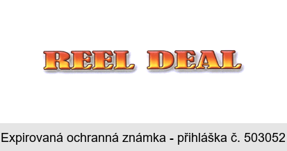 REEL DEAL