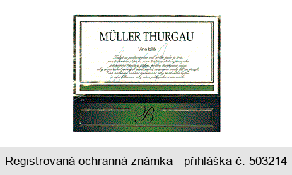 MÜLLER THURGAU  Víno bílé B