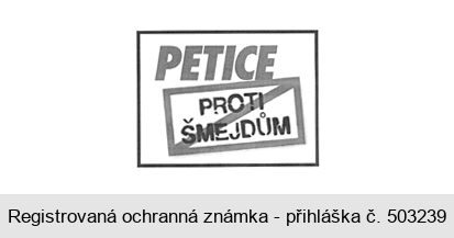 PETICE PROTI ŠMEJDŮM