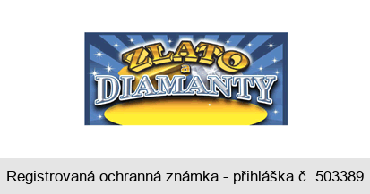 ZLATO a DIAMANTY