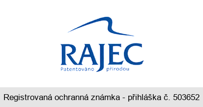 RAJEC Patentováno přírodou