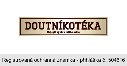 DOUTNÍKOTÉKA  Nejlepší výběr z celého světa