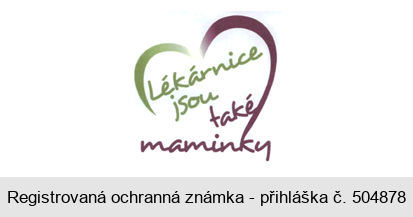 Lékárnice jsou také maminky