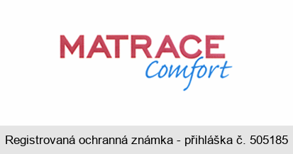 MATRACE Comfort