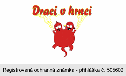 Draci v hrnci