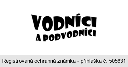 VODNÍCI A PODVODNÍCI