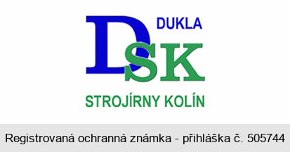 DUKLA DSK STROJÍRNY KOLÍN