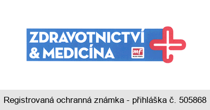 ZDRAVOTNICTVÍ & MEDICÍNA mf MLADÁ FRONTA