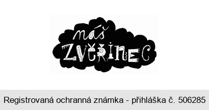 náš zvěřinec