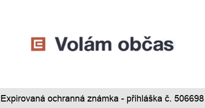 E Volám občas