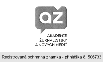 až AKADEMIE ŽURNALISTIKY A NOVÝCH MÉDIÍ