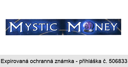 MYSTIC MONEY