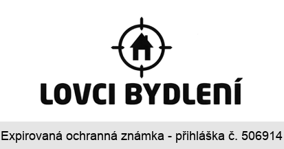 LOVCI BYDLENÍ