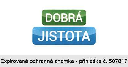 DOBRÁ JISTOTA