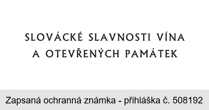 SLOVÁCKÉ SLAVNOSTI VÍNA A OTEVŘENÝCH PAMÁTEK