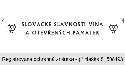 SLOVÁCKÉ SLAVNOSTI VÍNA A OTEVŘENÝCH PAMÁTEK