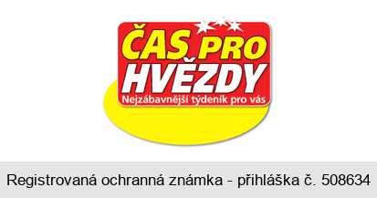 ČAS PRO HVĚZDY Nejzábavnější týdeník pro vás