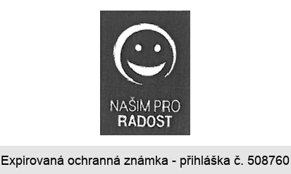 NAŠIM PRO RADOST