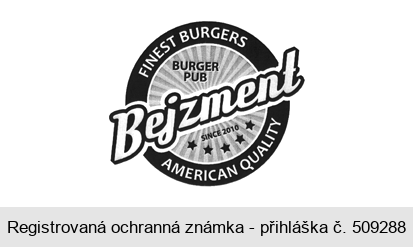 BURGER PUB Bejzment SINCE 2010 FINEST BURGERS AMERICAN QUALITY