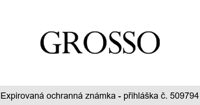 GROSSO