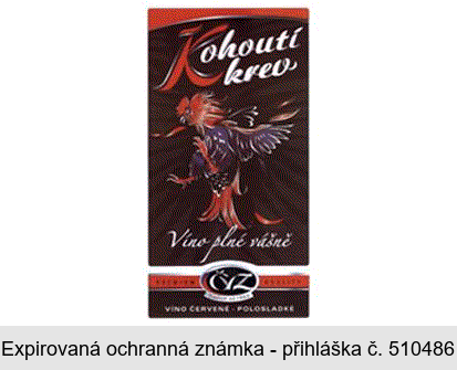 Kohoutí krev Víno plné vášně PREMIUM QUALITY ČVZ Tradice od 1953 VÍNO ČERVENÉ- POLOSLADKÉ