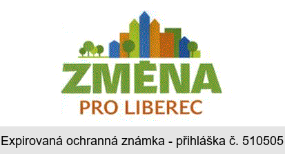 ZMĚNA PRO LIBEREC