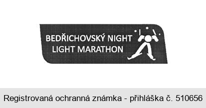 BEDŘICHOVSKÝ NIGHT LIGHT MARATHON