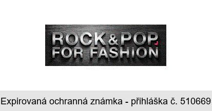 ROCK & POP FOR FASHION