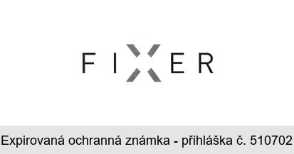 FIXER