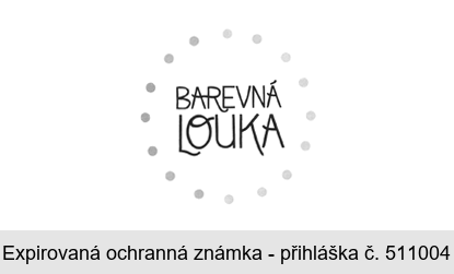 BAREVNÁ LOUKA