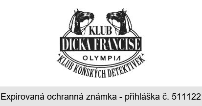 KLUB DICKA FRANCISE OLYMPIA KLUB KOŇSKÝCH DETEKTIVEK