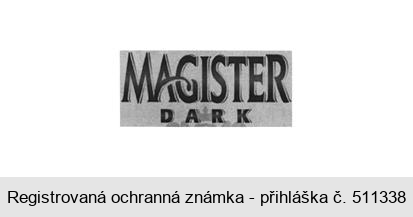 MAGISTER DARK