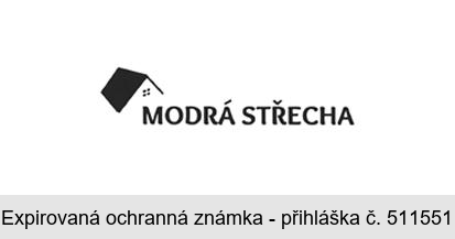 MODRÁ STŘECHA