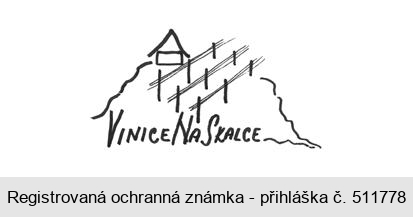 ViniceNaSkalce