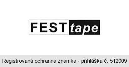 FEST tape