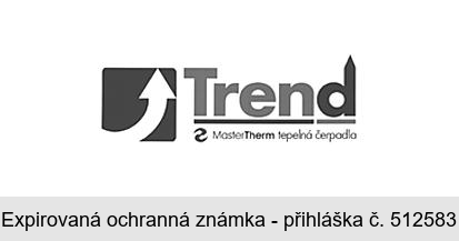 Trend MasterTherm tepelná čerpadla