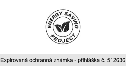 ENERGY SAVING PROJECT
