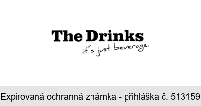The Drinks it´s just beverage.