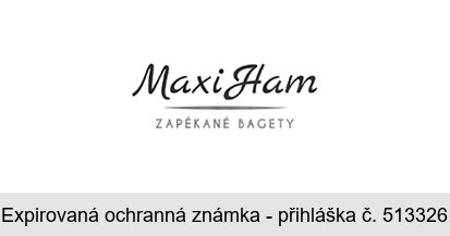 Maxi Ham ZAPÉKANÉ BAGETY