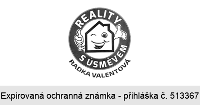 REALITY S ÚSMĚVEM RADKA VALENTOVÁ