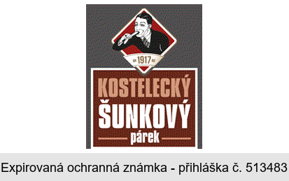 ANNO 1917 KOSTELECKÝ ŠUNKOVÝ párek