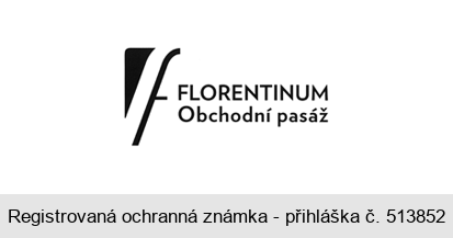 FLORENTINUM Obchodní pasáž f