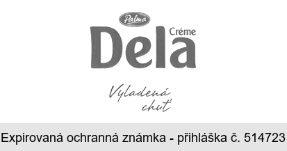 Dela Créme Palma Vyladená chuť