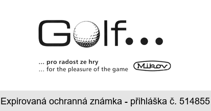 Golf... ... pro radost ze hry ... for the pleasure of the game Mikov