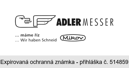 ADLER MESSER ... máme říz ... Wir haben Schneid Mikov