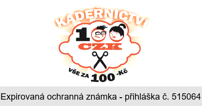 KADEŘNICTVÍ VŠE ZA 100-Kč 100 CZK